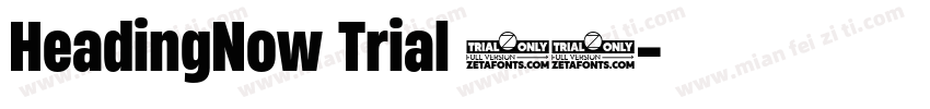 HeadingNow Trial 57字体转换